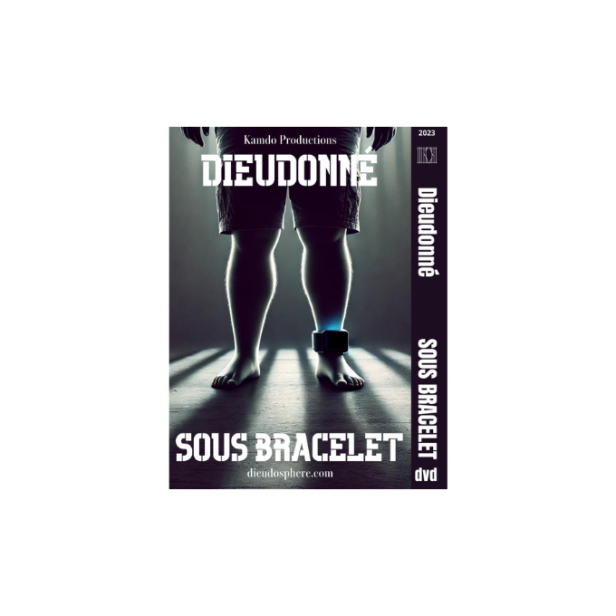 Dieudonné sous bracelet - DVD (2023)