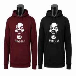 sweat “FERME-LA !”