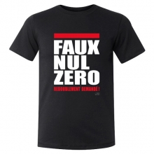 T-shirt "Faux Nul Zéro, redoublement demandé !"